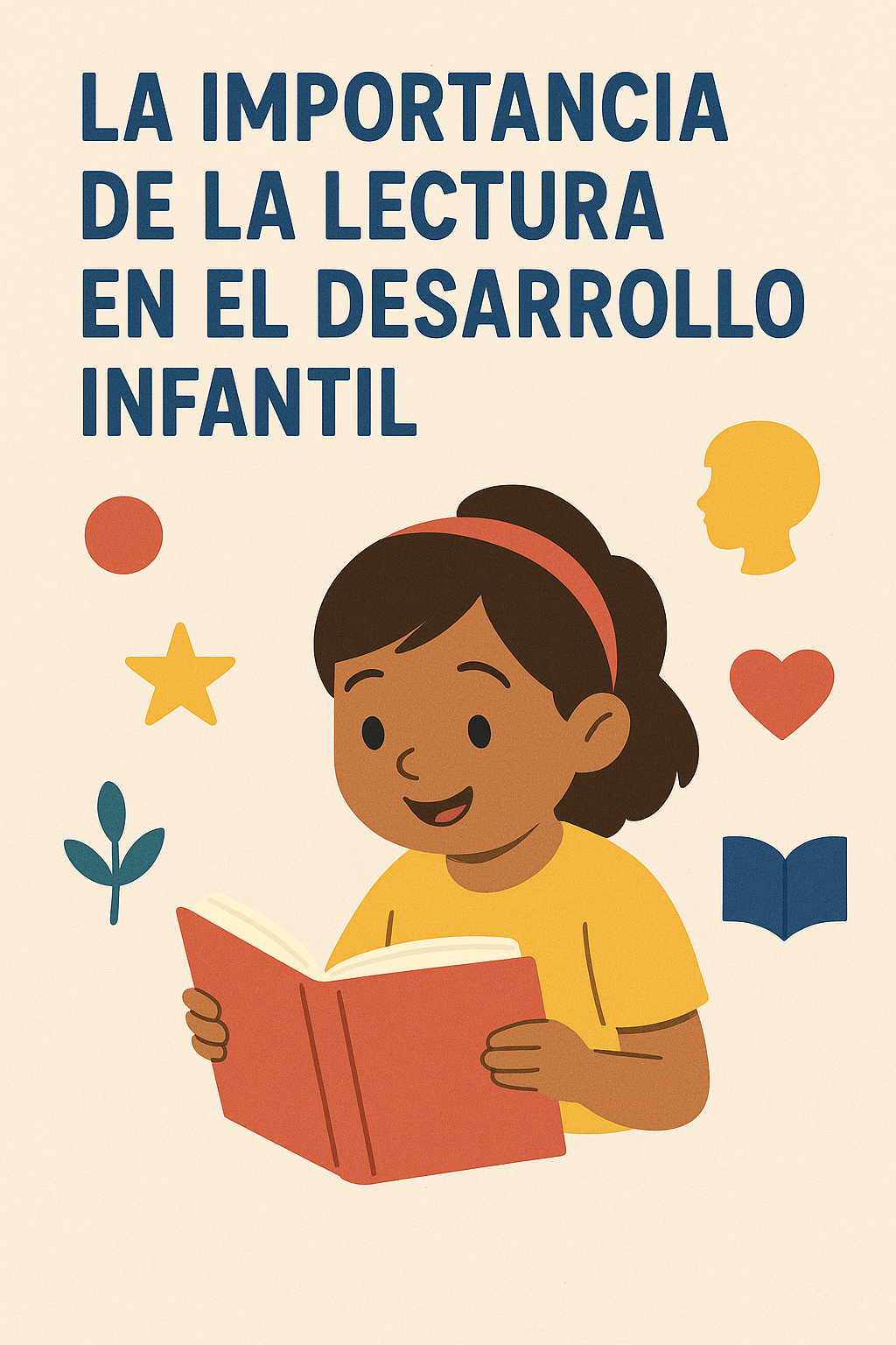 La Importancia de la Lectura en el Desarrollo Infantil